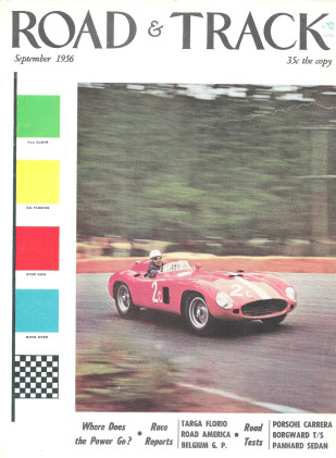 ROAD & TRACK 1956 SEPT - CARRERA, LAGONDA SIX RAPIDE, SHELBY AT Ft. WORTH